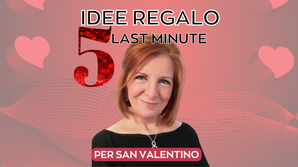 5 idee regalo last minute per San Valentino