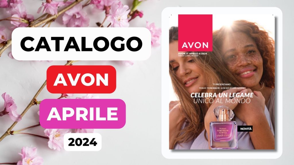 Catalogo Avon Aprile 2024 - Campagna 4